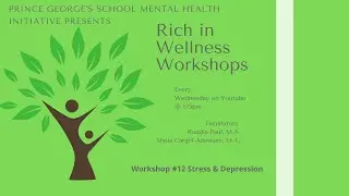 Rich in Wellness Workshop #12