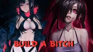 Build A Bitch [AMV] (by Bella Poarch)