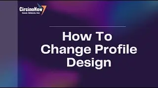 How to Change Career Profile Design