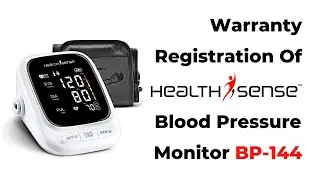 Warranty Registration Of Health Sense Blood Pressure Monitor BP-144