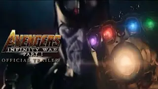 Avengers: Infinity War Reimagined | Teaser Trailer Concept (Mockup)