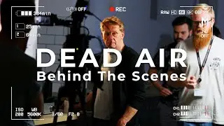 Dead Air Short Film - Behind the Scenes