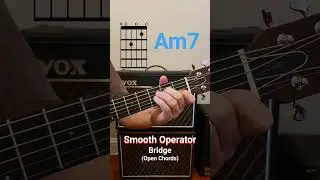 Smooth Operator Guitar Lesson Bridge Open Chords 