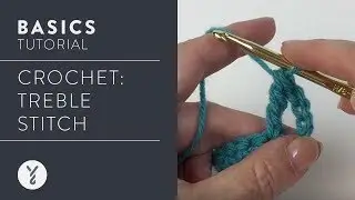 Beginner Crochet: How to Treble Stitch