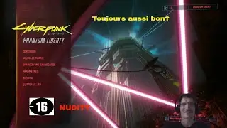 Cyberpunk 2077 2.0 et DLC PHANTOM LIBERTY Présentation et Gameplay live commenté :)