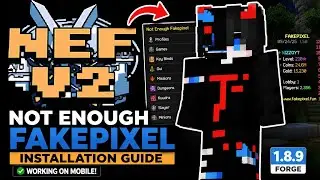 How To Install Not Enough Fakepixel (NEF V2) On Mobile! | Minecraft 1.8.9 Forge Tutorial