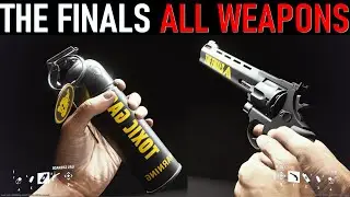 The Finals - All Weapons