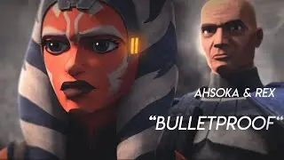 Bulletproof | Ahsoka & Rex | Tribute (Merry Christmas @Lilylilie)