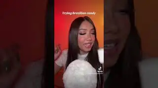 BRAZILIAN CANDY #asmr