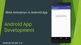 Kotlin with Android -13. Create a Blink Animation Project