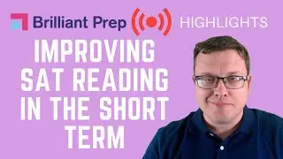 Improving SAT Reading in the Short Term