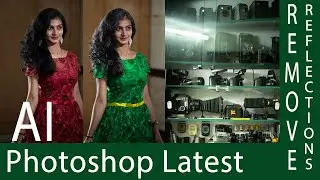 photoshop latest update - remove reflections and human body parts selection in tamil