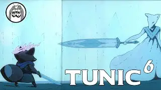 TUNIC 6 🦊 Финал! БОССФАЙТ!