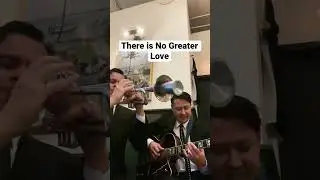 There is No Greater Love. Trumpet Solo Jazz Duo 