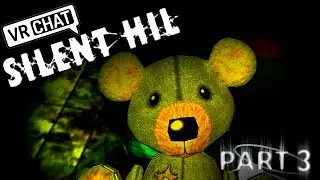 VRChat Silent Hill 2 (Feat. Bloody) - Part 3