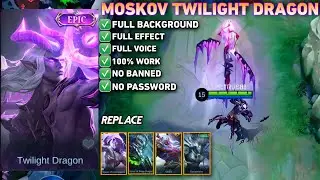 Script Moskov Epic Twilight Dragon • full effect voice • no password • pacth terbaru