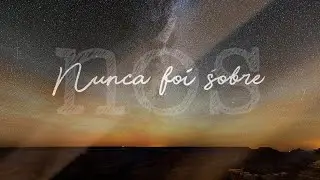 Nunca foi sobre nós | MMV MUSIC EUA