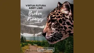 Broken Promises (Original Mix)