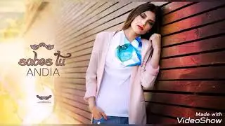 Andia-sabes tu (remix dance)