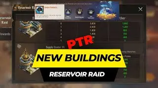 New Buildings in Reservoir Raid | State of Survival