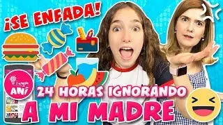 🤣 ¡¡24 HORAS IGNORANDO a MI MADRE!! 😂 ¡IGNORO A MI MAMÁ y SE ENFADA! * RETO DIVERTIDO