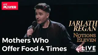 How I Gained 8 Kilos In 10 Days Using The Irish Mammy Method - Jarlath Regan - Standup