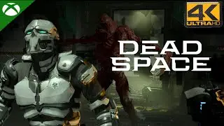 Dead Space Remake | Ripper Blades are the best weapon| Enhanced Graphics | 4K-HDR