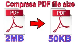 How to compress pdf file size to less than 50 kb online|compress PDF size to Required size|Decrease