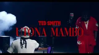TED SMITH - UTONA MAMBO (OFFICIAL VIDEO)