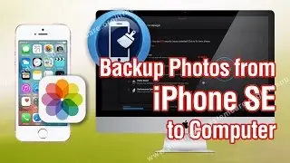How to Backup Photos from iPhone SE to Computer
