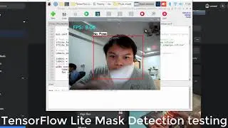 TensorFlow Lite Mask Detection on Raspberry Pi Webcam with Google Coral Testing [Show case]