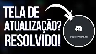 Erro DISCORD só Fica na TELA de ATUALIZAÇÃO? (Resolvido 2022)