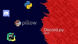 Discord.py Bot Series: Installation & Setup