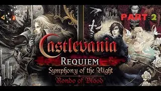 Castlevania Requiem: Symphony Of The Night: Part 2 - Vidya Bros.