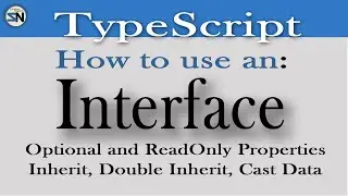 03: Typescript Interface.  Add Optional or Read-Only Properties, Extend an Interface, Inherit.
