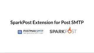 SparkPost integration with Post SMTP