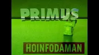 PRIMUS - HOINFODAMAN