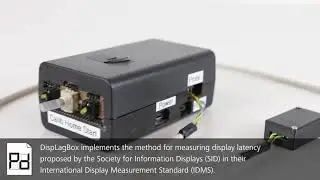DispLagBox: Simple and Replicable High-Precision Measurements of Display Latency