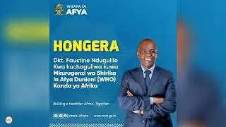 Dkt. Faustine Ndugulile achaguliwa kuwa Mkurugenzi wa shirika la Afya Duniani (WHO) Kanda ya Afrika