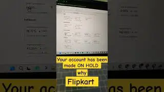 Your account has been made ON HOLD why Flipkart #youtubeshorts #online #flipkart #education #youtube