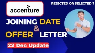 22 Dec | Accenture joining date for freshers 2023 | Accenture interview results 2023 | OFFER LETTER!