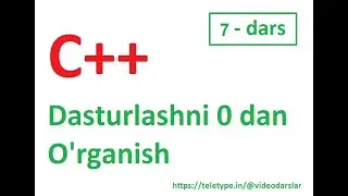 Dasturlashni 0 dan O'rganish - 7 - dars.