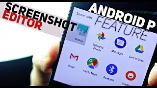 Get Android P Screenshot Editor on Any Phone | Google Markup