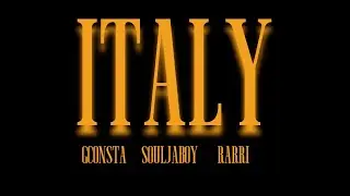 G-Consta, Soulja Boy, RARRI - ITALY
