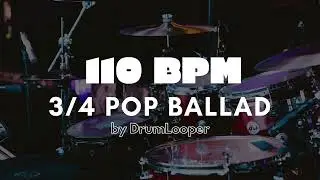 110 BPM 3⁄4 Pop Ballad Drum Loop | Practice Tool + Free Download