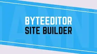 What is ByteEditor Site Builder