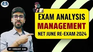 UGC NET Management | Analysis of June 2024 Re-Exam
