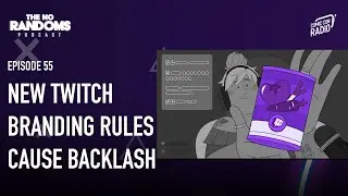 New Twitch Rules Are AWFUL