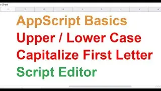 Capitalize First Letter of Word in AppScrit/ JavaScript- UPPER Case LOWERCASE -Google Sheet -Hindi