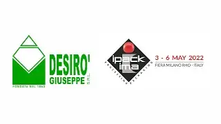 Company presentation Giuseppe Desirò Srl. - Ipack Ima 2022 - Milano